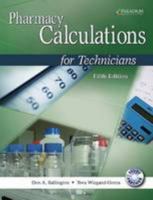 Pharmacy Calculations for Technicians 076385221X Book Cover