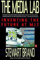 The Media Lab: Inventing the Future at M.I.T. 0670814423 Book Cover