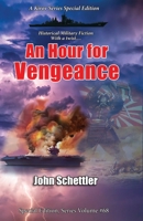 An Hour for Vengeance: Kirov Series Special Edition #68 B0C7T3FJ2V Book Cover