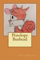 Penelope Bushtail 1981722858 Book Cover