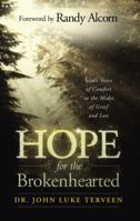 Hope for the Brokenhearted: Gods Voice of Comfort in the Midst of Grief And Loss 0781443628 Book Cover
