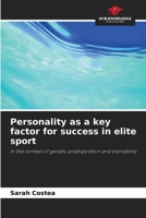Personality as a key factor for success in elite sport 620997404X Book Cover