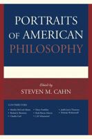 Portraits of American Philosophy 1442260033 Book Cover