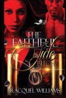 The Faithful Side Bitch 1722769068 Book Cover