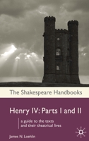 Henry IV: Parts 1 and 2 0230019110 Book Cover