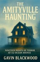 The Amityville Haunting B0FPX4Y7NT Book Cover