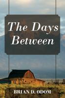 The Days Between 1478728272 Book Cover