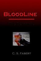 BloodLine: The Betrayal 1418437603 Book Cover