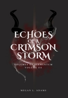Echoes of a Crimson Strom B0G76RNCXH Book Cover
