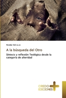 A la búsqueda del Otro 6202478179 Book Cover