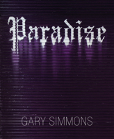 Gary Simmons: Paradise 8862082401 Book Cover