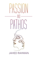 Passion and Pathos 1796062855 Book Cover