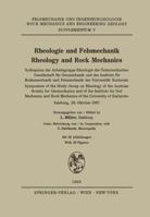 Rheologie Und Felsmechanik / Rheology and Rock Mechanics: Kolloquium Der Arbeitsgruppe Rheologie Der Osterreichischen Gesellschaft Fur Geomechanik Und Des Instituts Fur Bodenmechanik Und Felsmechanik  3211809228 Book Cover