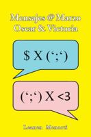 Mensajes @ Marzo Oscar & Victoria 1506513492 Book Cover