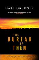 The Bureau of Them 1911390953 Book Cover