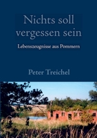 Nichts soll vergessen sein 3833453923 Book Cover