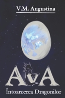 Ava: Întoarcerea Dragonilor B09PHF6QFS Book Cover