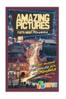 Amazing Pictures and Facts About Romania: The Most Amazing Fact Book for Kids About Romania (Kid's U) 1544712073 Book Cover