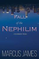 Fall of the Nephilim : A Blackmoore Prequel 1981227776 Book Cover