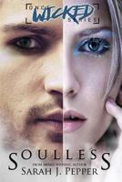 Soulless (Once Wicked, #1) 1522774912 Book Cover