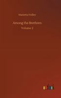 Among the Brethren: Volume 2 9357724168 Book Cover