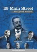 29 Main Street: Living with Partition 0957477104 Book Cover