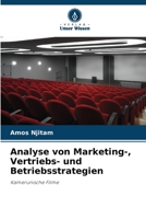 Analyse von Marketing-, Vertriebs- und Betriebsstrategien (German Edition) 620884598X Book Cover