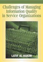 Challenges of Managing Information Quality in Service Organizations 159904420X Book Cover