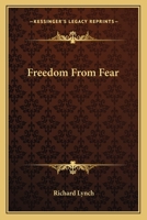 Freedom From Fear 1425436269 Book Cover