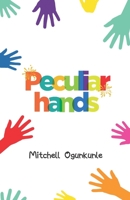 Peculiar Hands B0BJ4ZFT5X Book Cover