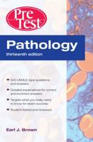 Pathology: PreTest Self-Assessment and Review 0071471820 Book Cover
