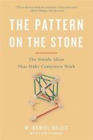 The Pattern on the Stone: The Simple Ideas that Make Computers Work 046502596X Book Cover