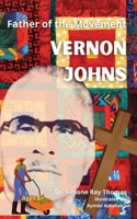 Father of the Movement: Vernon Johns B0BBPCS6H3 Book Cover
