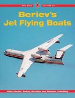 Beriev's Jet Flying Boats (Red Star) 1857802365 Book Cover