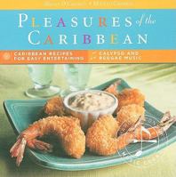 Pleasures of the Caribbean (MusicCooks: Recipe Cards/Music CD), Caribbean Recipes, Reggae and Calypso Music 1883914620 Book Cover