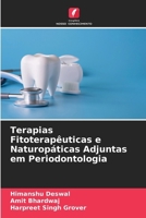 Terapias Fitoterapêuticas e Naturopáticas Adjuntas em Periodontologia (Portuguese Edition) 6208344506 Book Cover