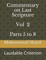 Commentary on Last Scripture Vol 2: Laudable Criterion B08RC5RBW7 Book Cover