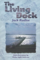 The Living Dock 155591036X Book Cover