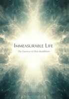 Vida Imensurável: a Essência do Budismo Shin 1621385434 Book Cover