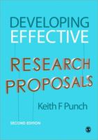 Developing Effective Research Proposals (Essential Resource Books for Social Research) 1412921260 Book Cover