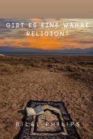 Gibt Es Eine Wahre Religion? 1805250981 Book Cover