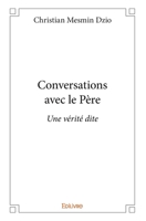 Conversations avec le Père (French Edition) 241401573X Book Cover