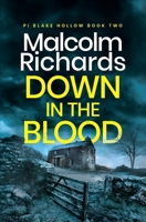 Down in the Blood 1914452119 Book Cover
