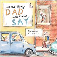 All the Things Dad Will Always Say 0764363301 Book Cover