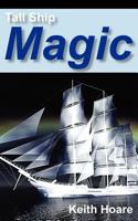 Tall Ship Magic 1908090308 Book Cover
