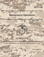 Marine Corps Tactical Publication MCTP 3-40E Maintenance Operations January 2020 B086PPCJ3G Book Cover