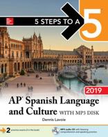 5 Steps to a 5: AP Spanish Language and Culture 1260132048 Book Cover