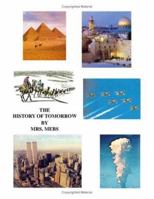The History of Tomorrow 1553692969 Book Cover