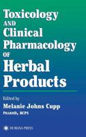 Toxicology and Clinical Pharmacology of Herbal Products 1617371904 Book Cover