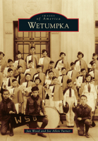 Wetumpka 1467111244 Book Cover